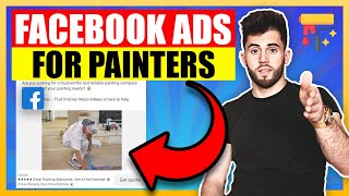 How To Do Facebook Ads For Painters (Tutorial)