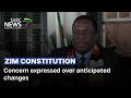 Zim Constitution | Concern expressed over anticipated changes