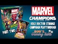 Marvel Champions Rise of the Red Skull Campaign #2 (Doctor Strange)