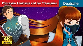 Prinzessin Anastasia und der Traumprinz  | Princess Anastasia and Prince Charming in German