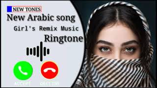 New Arabic Song Ringtone 2021|| New Arabic Music ||Girls Ringtone ||NEW TONES. ||