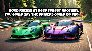 Good racing at Deep Forest raceway you could say the drivers could go pro🤣