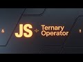 JavaScript Ternary Operator Explained ( JS # 11 )