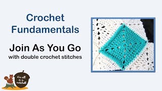 Join as You Go with double crochet - JAYG - Crochet Fundamentals #37