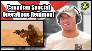 US Marine reacts to Canadian Special Operations Regiment (CSOR)