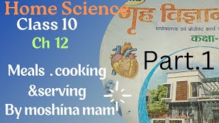 Home Science class 10chapter 13 part 1