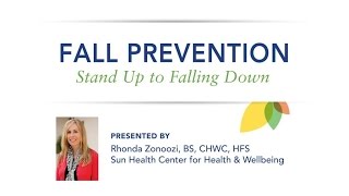 Fall Prevention with Rhonda Zonoozi by Sun Health