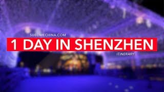 1 Day in Shenzhen | Shenzhen Itinerary \u0026 Tour Suggestion