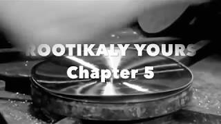 ROOTIKALY YOURS #5