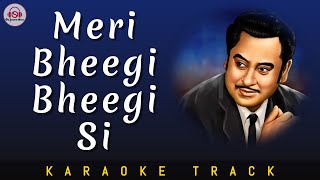 MERI BHEEGI BHEEGI SI - KARAOKE TRACK || Kishore Kumar | R D Burman | Unplugged.