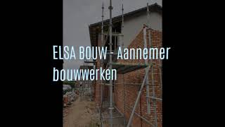 Elsa Bouw - Algemene aannemer bouwwerken - https://elsabouw.be