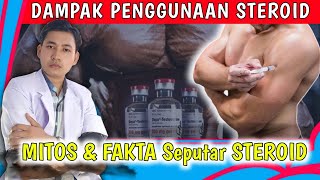 Steroid, Begini Cara Kerja dan Efek Samping Penggunaanya || dr. Andi