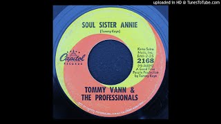 Tommy Vann \u0026 The Professionals - Soul Sister Annie - 1968 Soul Music