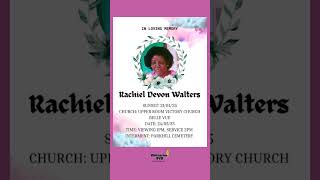 Rachiel Devon Walters | Funeral Announcement #obituariessvg #obituaries #svg #stvincent