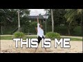 THIS IS ME - Keala Settle (Interpretative Dance Cover)