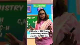 ICSE vs CBSE Teacher |#dushyantkukreja  #funny #shorts  #chotibachihokya #ashishchanchlani #ohno