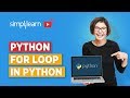Python Tutorial: For Loop In Python | Python Programming | Simplilearn