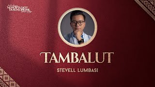 STEVELL LUMBASI [TAMBALUT]