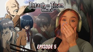 EREN NOOO | Attack on Titan Season 1 Episode 5 Reaction