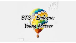 BTS (방탄소년단)  'Epilogue: Young Forever'  [Hangul lyrics]