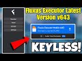 Fluxus Executor New Update v643 | Fluxus Atualizado | Fluxus Mobile Better Than Delta & Arceus X