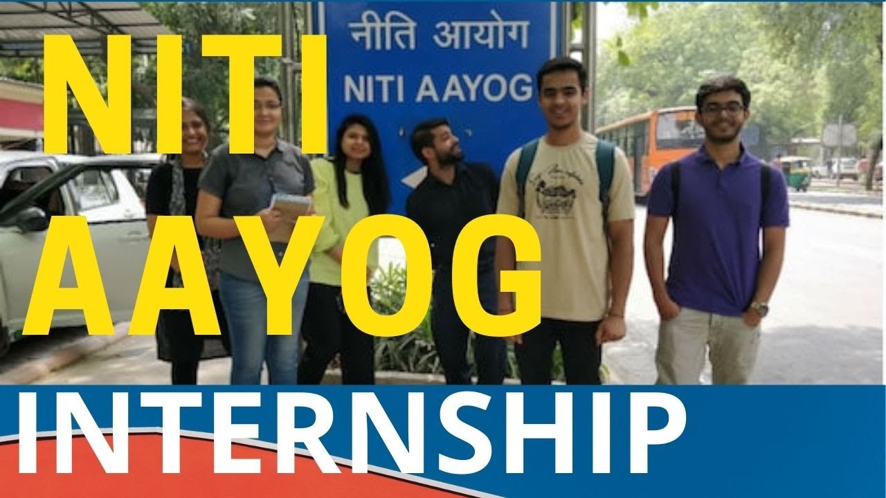 Niti Aayog Internship || Niti Aayog Internship 2021 APPLY || Government ...