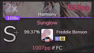 [8.84⭐ Live] Freddie Benson | Yamajet ft. Hiura Masako - Sunglow [Harmony] +HDDT 99.37% {839pp 2xSB}