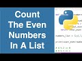 Count The Even Numbers In A List | Python Example