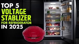 Top 5 Best Voltage Stabilizer For Refrigerator In India 2025 | Best Stabilizer For Fridge Under 3000