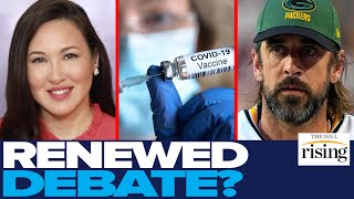 Kim Iversen: Aaron Rodgers COVID Diagnosis RENEWS Vaccine DEBATE. Will Unvaxxed Always Be ISOLATED?
