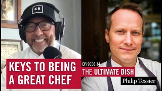 Three Keys to Becoming a Great Chef From Bocuse d’Or Medalist Philip Tessier