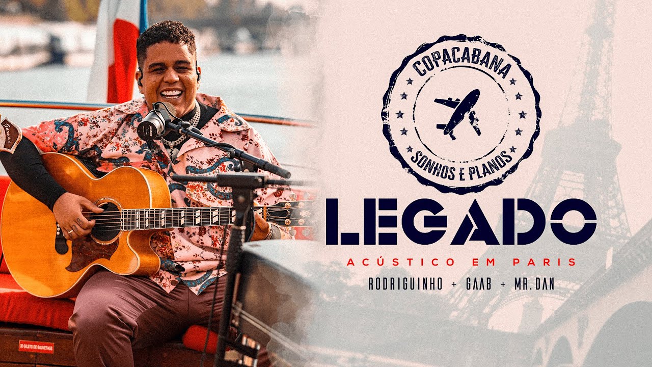 Rodriguinho Gaab Mr Dan Copacabana Sonhos E Planos Legado
