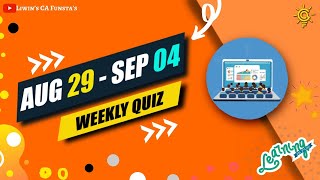 Get Ready💪🏻 | Aug 29 - Sep 04 | Weekly CA Quiz 2020 | Menti Quiz | CA FUNSTA | Mr.Liwin