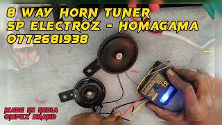 8 Way Horn Tuner - SP Electroz