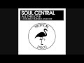 soul central all this love club mix