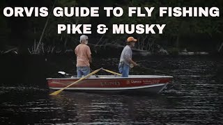 The Orvis Guide to Fly Fishing Pike & Musky