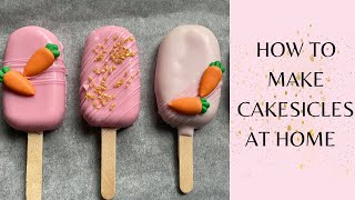 How to Make Cakesicles at Home | Cakesicle Tutorial | Easter Themed Cakesicles |Frances Oris