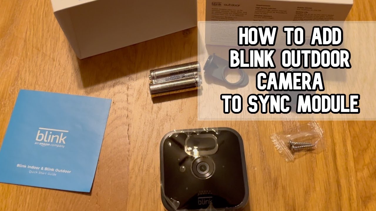 How To Add Another Camera To Blink Sync Module DIY Video #blink # ...