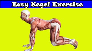 Kegel exercises for men & Easy Exercises