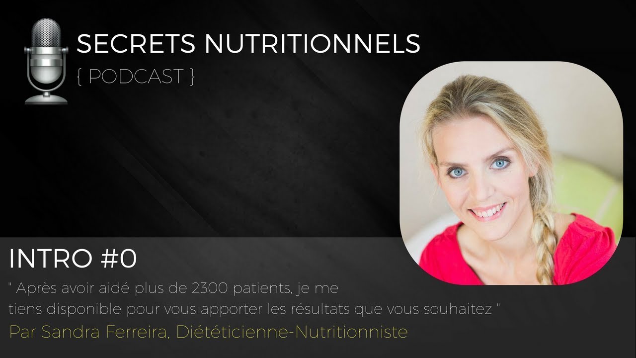 Intro 0 Sandra Ferreira Diététicienne Nutritionniste Youtube