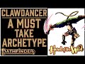 Why Clawdancer is Awesome in Pathfinder 2e Remaster's Howl of the Wild