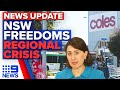 NSW Premier announces freedoms, Victorians struggle to get essentials in lockdown | 9 News Australia