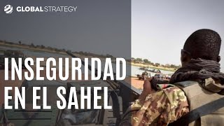 Inseguridad en el Sahel: implicaciones para España | Estrategia podcast 39