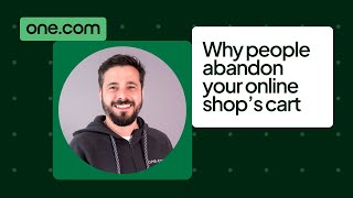 Why people abandon your online shop’s cart (and how to win them back)
