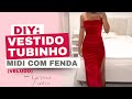 Vestido tubinho midi com fenda (veludo)