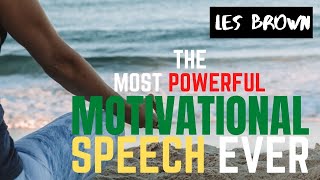 ✅  Motivational Speech Motivational Video LES BROWN Success Entrepreneur Motivation