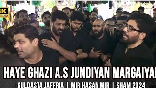 |Matam e aza| HaYe gazi A.S jundiyan| Margaiyan | Guldasta| jaffriya| Mir Hasan Mir | Shaam 2024