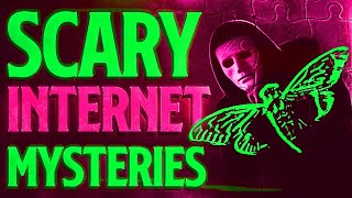 5 True Scary Unsolved Internet Mysteries