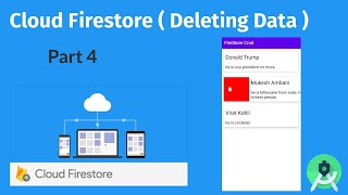 Cloud Firestore : Crud App Part 4 (Deleting Data)