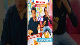 Domino's vs hungry point pizza challenge 😱🍕 | food challenge | #shorts #pizza #foodchallenge